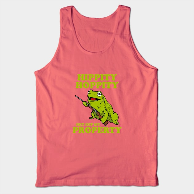 Hippity Hoppity Abolish Private Property Tank Top by jeromesinaga